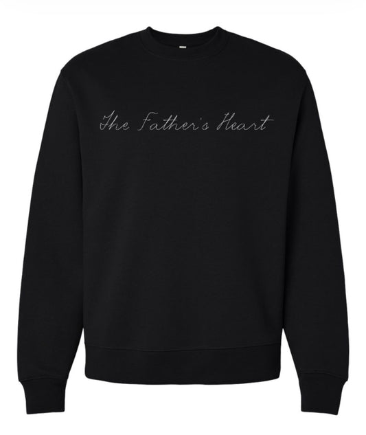 The Father's Heart Crewneck